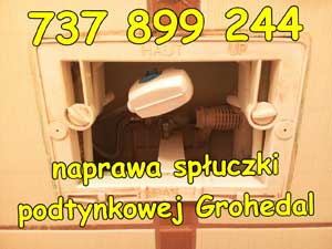 naprawa spłuczki podtynkowej Grohedal